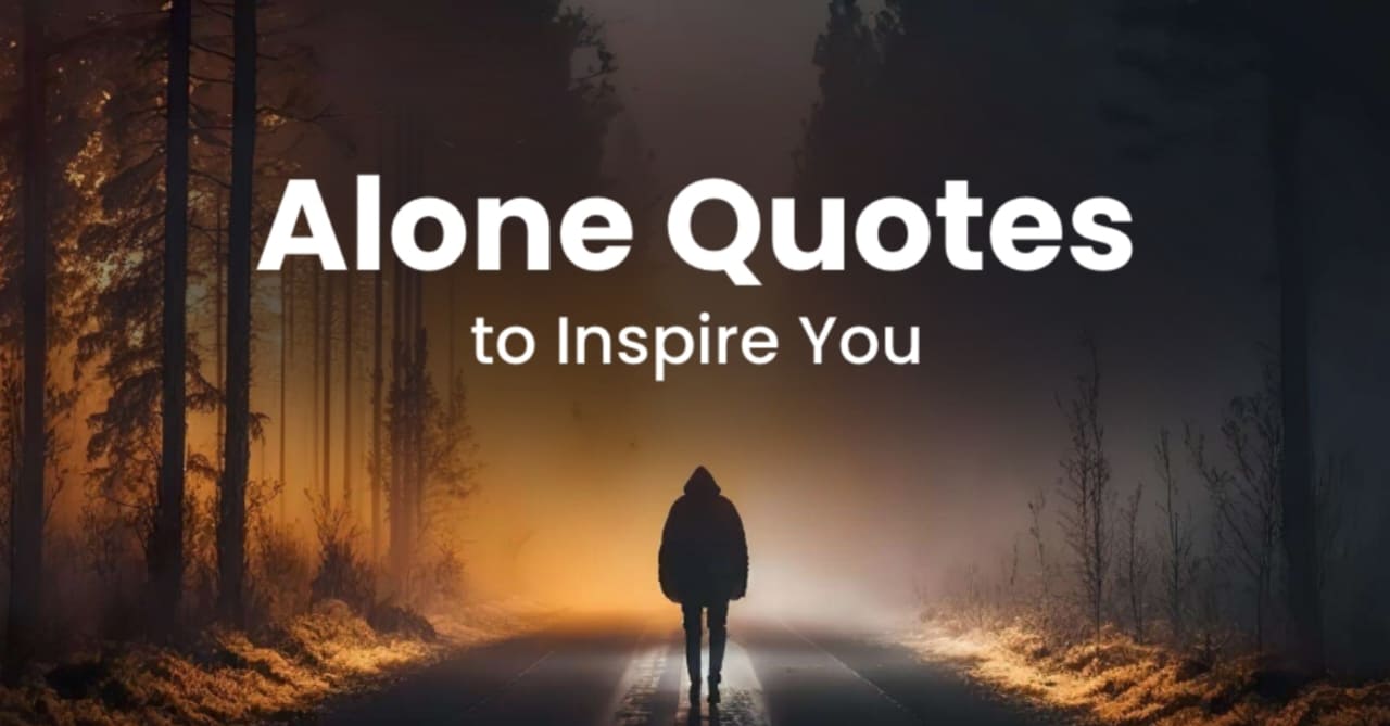 Alone Quotes In Assamese